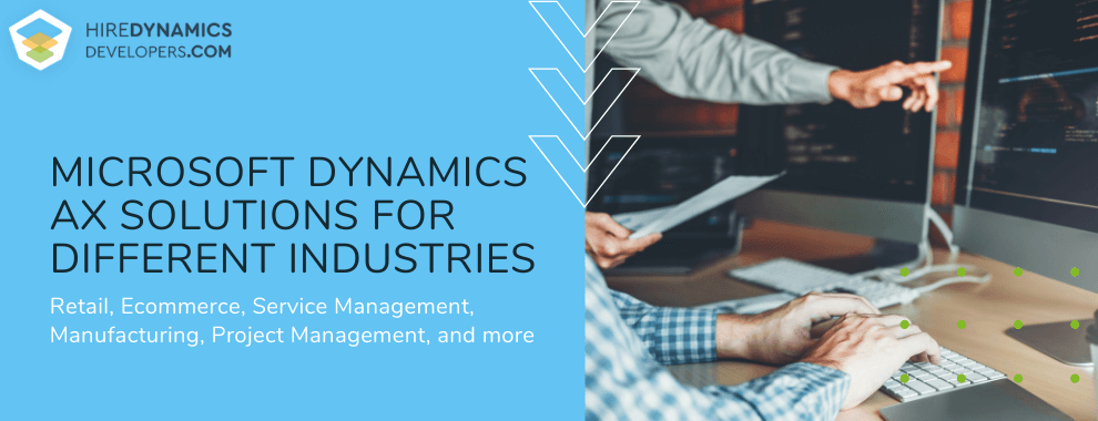 MICROSOFT DYNAMICS AX SOLUTIONS FOR All INDUSTRIES