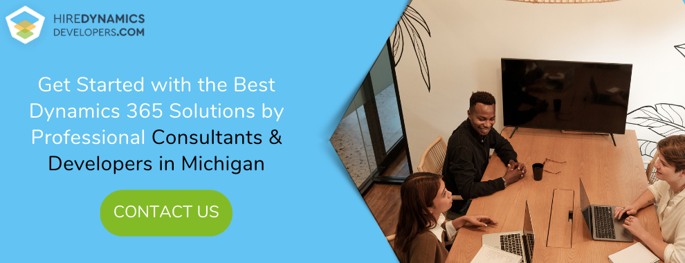 Contact HireDynamicsDevelopers to Hire Dynamics 365 Experts in Michigan