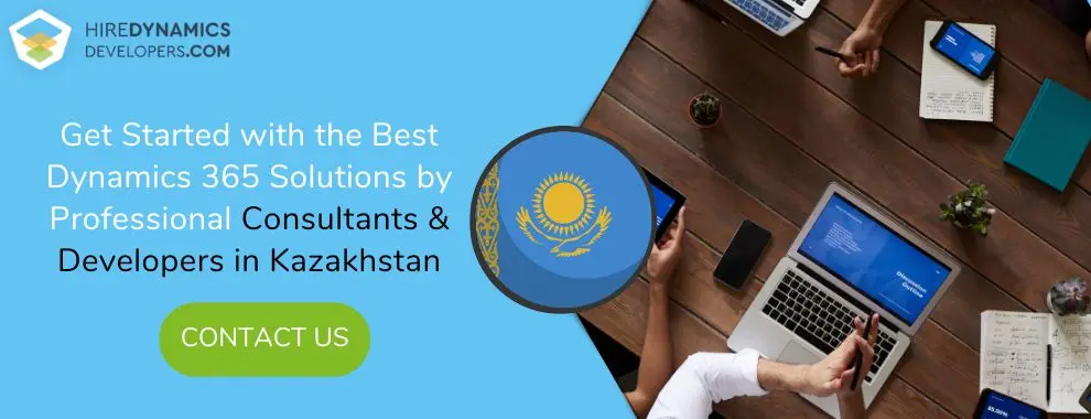 Contact HireDynamicsDevelopers to Hire D365 Developers in Kazakhstan