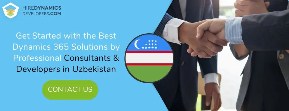 Contact HireDynamicsDevelopers to Hire D365 Developers in Uzbekistan